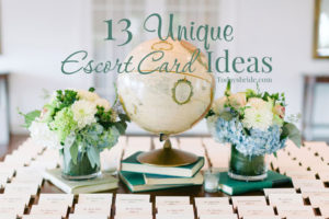 13 Unique Escort Card Ideas