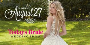 Today’s Bride Announces their August Bridal Show